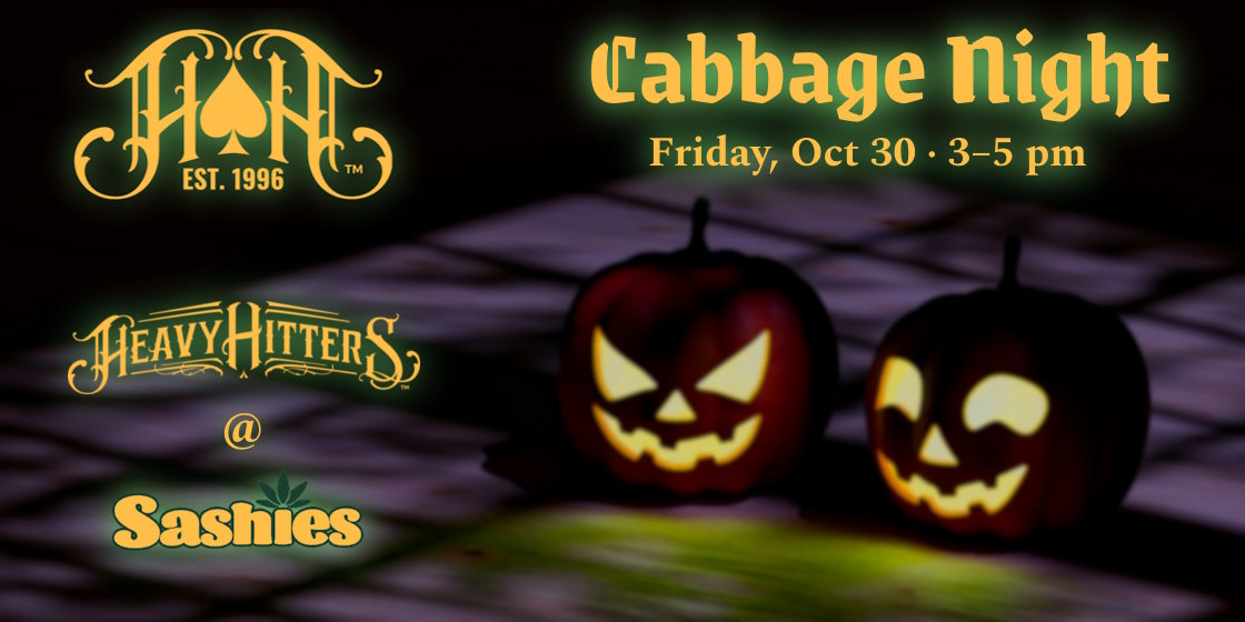 Cabbage Night with Heavy Hitters