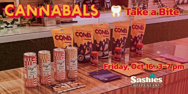 CANNABALS Take a Bite - Friday, Oct 16 3-7pm - Sashies