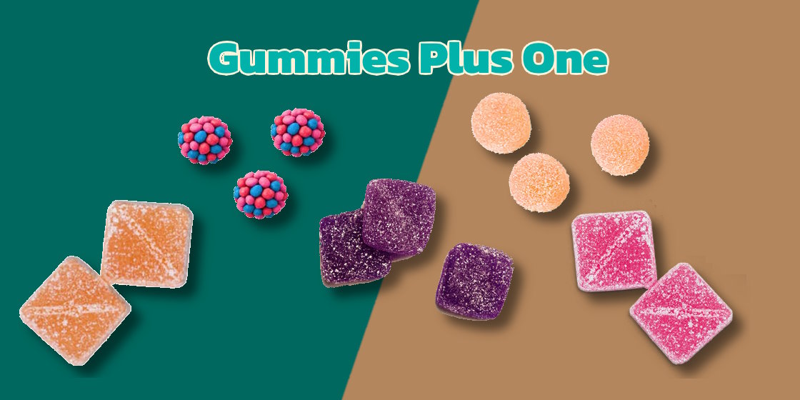 Gummies Plus One - various style gummies